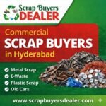 Commercial Scrap Buyers in Hyderabad