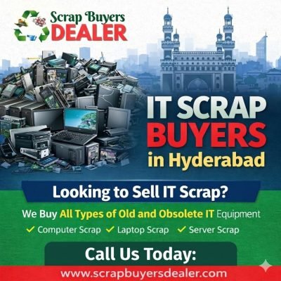 IT Scrap Buyers in Hyderabad