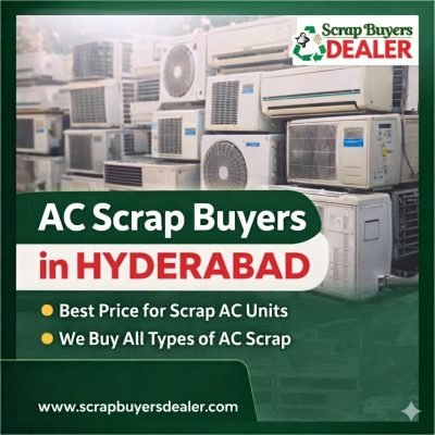 AC Scrap Buyers in Hyderabad