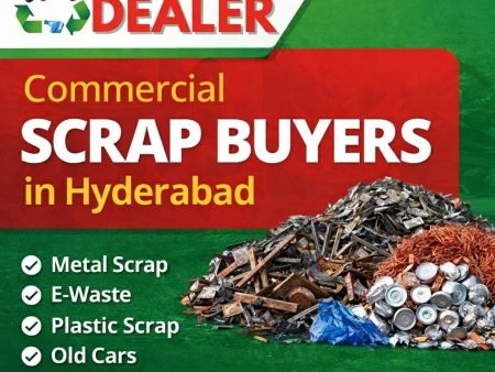 Commercial Scrap Buyers in Hyderabad